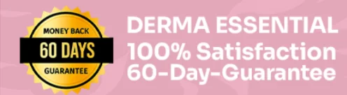 Derma Essential Money Back Guarantee